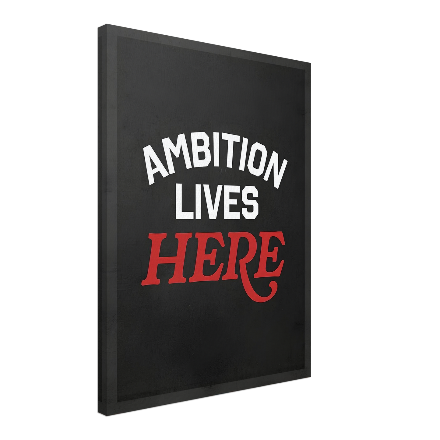 The Ambition