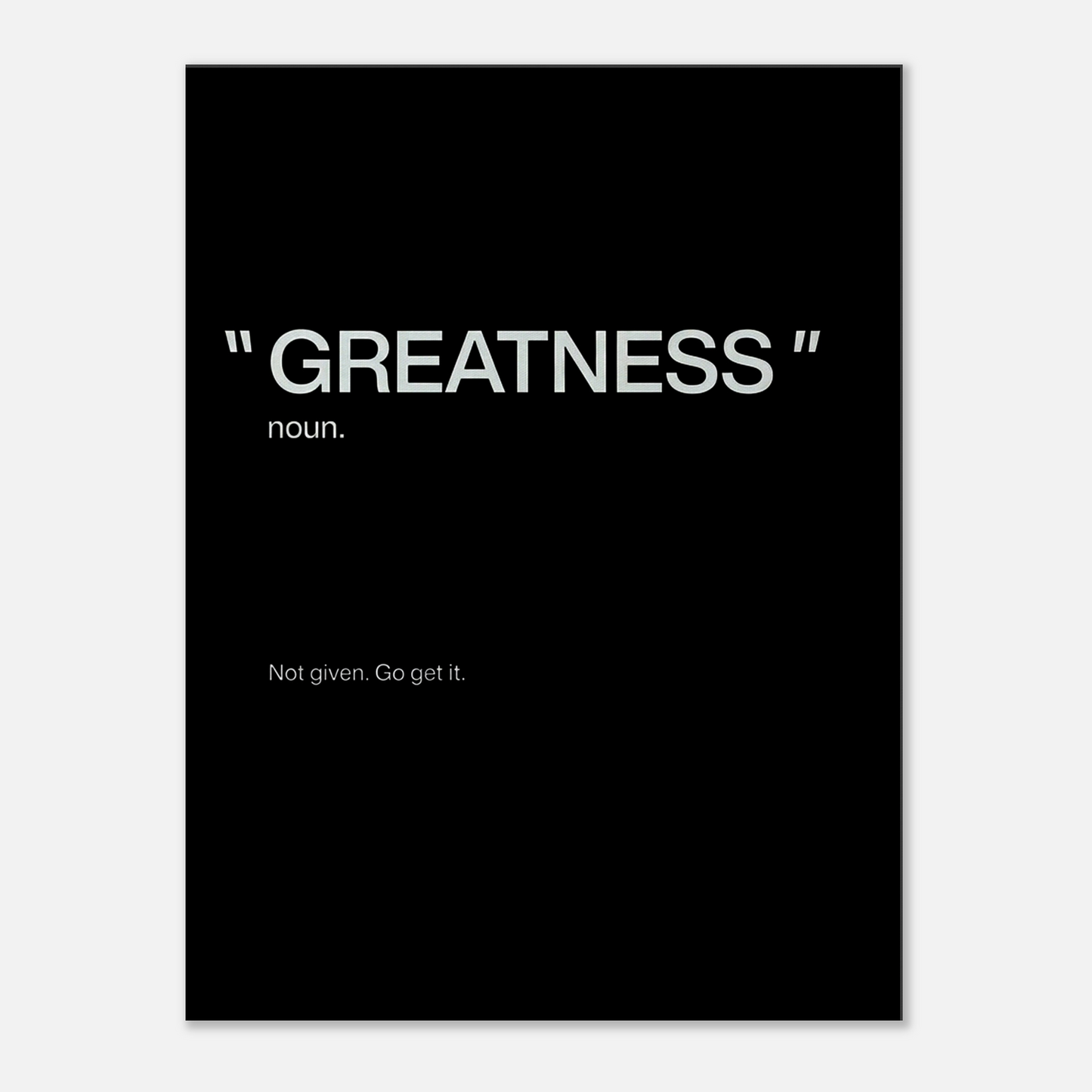 Greatness (Noun)