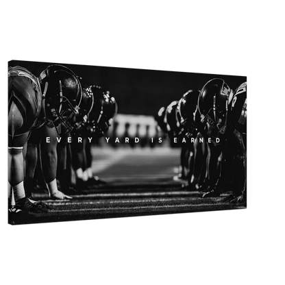 Every Yard Is Earned